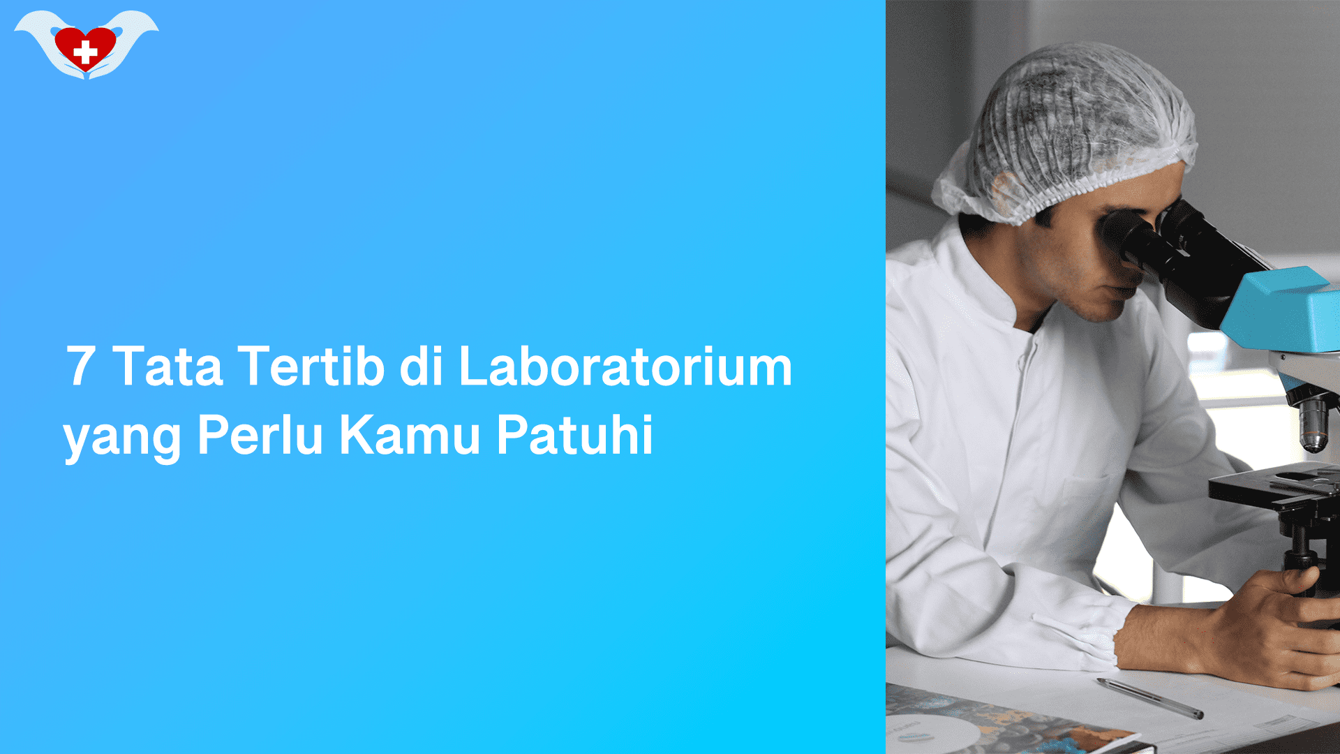 7 Tata Tertib di Laboratorium yang Perlu Kamu Patuhi | Vmedis