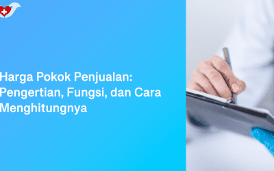 Harga Pokok Penjualan- Pengertian, Fungsi, dan Cara Menghitungnya