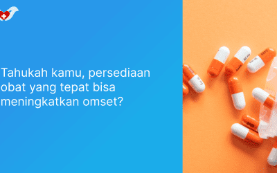 Tahukah kamu, persediaan obat yang tepat bisa meningkatkan omset