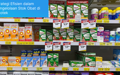 Strategi Efisien dalam Pengelolaan Stok Obat di Apotek