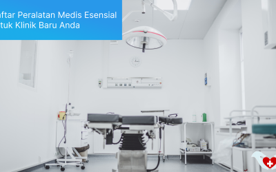 Daftar Peralatan Medis Esensial untuk Klinik Baru Anda