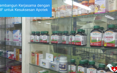 Membangun Kerjasama dengan PBF untuk Kesuksesan Apotek