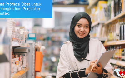 Cara Promosi Obat untuk Meningkatkan Penjualan Apotek