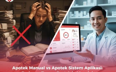Apotek Manual vs Apotek Sistem Aplikasi: Bedanya Terasa Saat Ada Masalah
