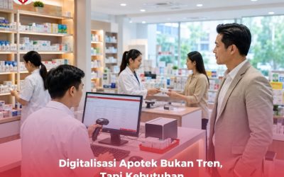 Digitalisasi Apotek Bukan Tren, Tapi Kebutuhan